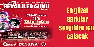 Büyükşehir’den 14 Şubat’a özel konser