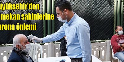 Büyükşehir’den Bimekan sakinlerine korona önlemi