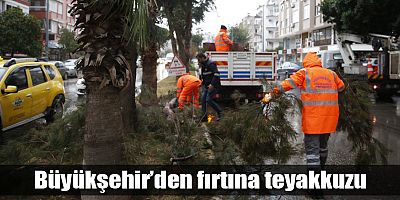 Büyükşehir’den fırtına teyakkuzu