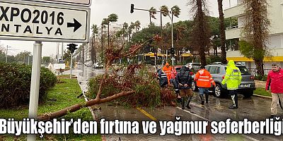 Büyükşehir’den fırtına ve yağmur seferberliği