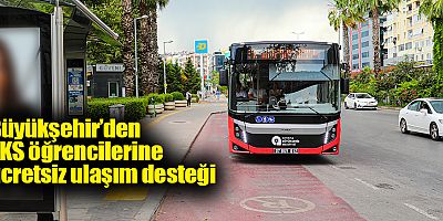 Büyükşehir’den YKS öğrencilerine ücretsiz ulaşım desteği