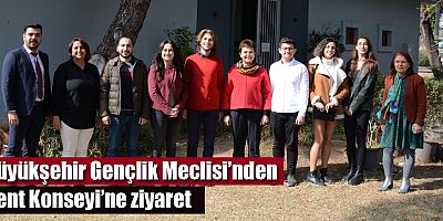 Büyükşehir Gençlik Meclisi’nden Kent Konseyi’ne ziyaret