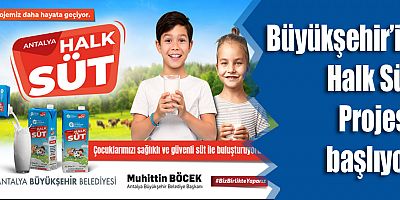 Büyükşehir’in Halk Süt Projesi başlıyor