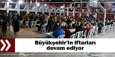 Büyükşehir’in iftarları devam ediyor