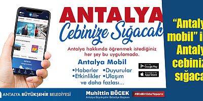 Büyükşehir’in mobil uygulaması yayında