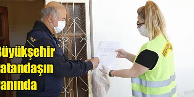 Büyükşehir vatandaşın yanında...