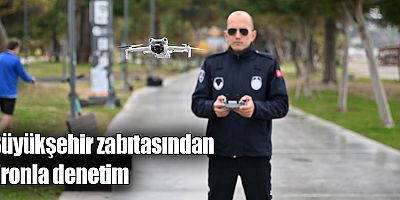 Büyükşehir zabıtasından teknolojik hamle