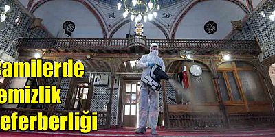 Camilerde temizlik seferberliği