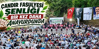 Çandır Fasulyesi Şenliği bir kez daha anayurdunda