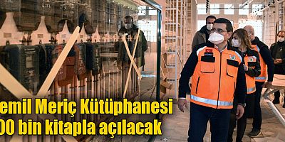 Cemil Meriç Kütüphanesi 100 bin kitapla açılacak