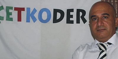 ÇETKODER: İnsanlarımız açlık ve yoklukla adeta sınanıyorlar