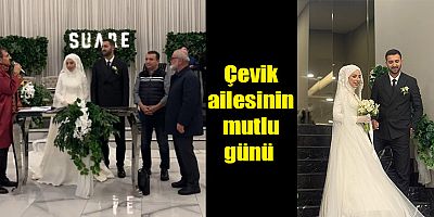 Çevik ailesinin mutlu günü