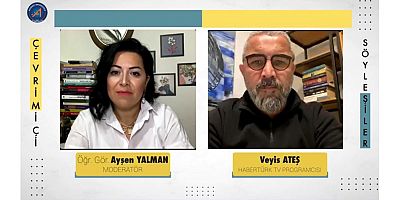 Çevrimiçi Söyleşiler’in bu haftaki konuğu Veyis Ateş oldu