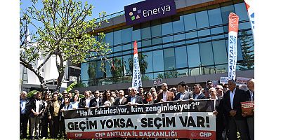CHP Antalya İl Başkanı Nail Kamacı: Enerji zamları gerçeği yansıtmıyor