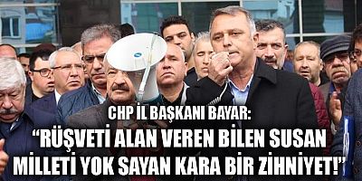 CHP İl Başkanı Bayar: 