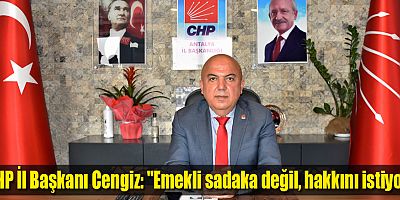 CHP İl Başkanı Cengiz
