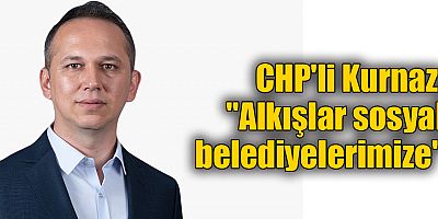 CHP'li Kurnaz, 