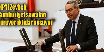 CHP'li Zeybek: 