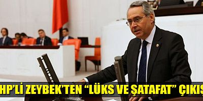 CHP'li Zeybek: 