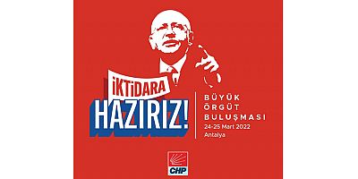 CHP Sakarya örgütleri Antalya'ya çıkarma yapacak