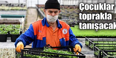 Çocuklar toprakla tanışacak