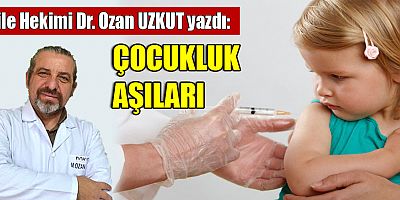 ÇOCUKLUK AŞILARI