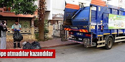 Çöpe atmadılar kazandılar