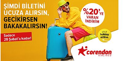 Corendon Airlines erken rezervasyon kampanyası devam ediyor