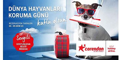 Corendon Airlines'tan Dünya Hayvanları Koruma Günü'ne Özel Kampanya 