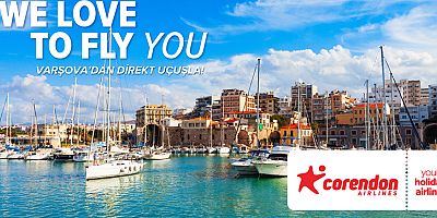Corendon Airlines’tan Varşova–Heraklion Uçuşları: Yaz Sezonu için Yeni Hat