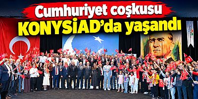 Cumhuriyet coşkusu KONYSİAD'da yaşandı