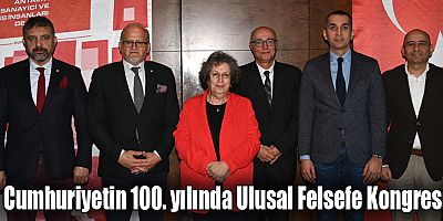 Cumhuriyetin 100. yılında Ulusal Felsefe Kongresi
