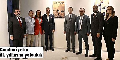 Cumhuriyetin ilk yıllarına yolculuk