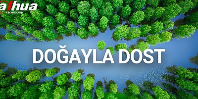 Dahua Doğayı Korumak için Karbon Ayak İzini Küçültüyor