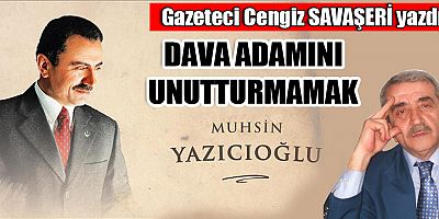 DAVA ADAMINI UNUTTURMAMAK