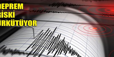 Deprem riski ürkütüyor