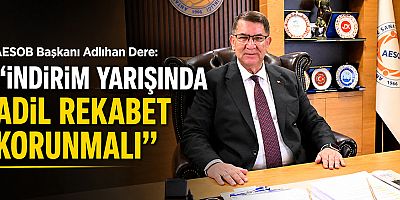 Dere: “İndirim yarışında adil rekabet korunmalı”