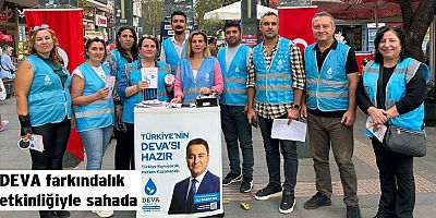 DEVA farkındalık etkinliğiyle sahada