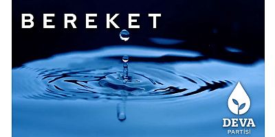 DEVA, Ramazan’da sadece “bereket” diyecek