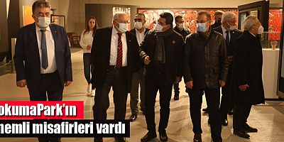 DokumaPark’ın önemli misafirleri vardı