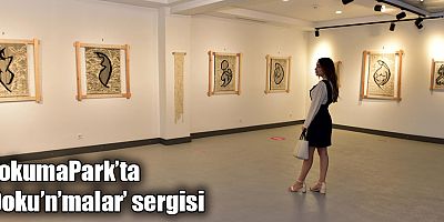 DokumaPark’ta ‘Doku’n’malar’ sergisi