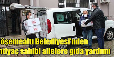 Döşemealtı Belediyesi'nden ihtiyaç sahibi ailelere gıda yardımı