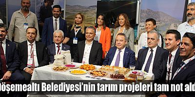 Döşemealtı Belediyesi’nin tarım projeleri tam not aldı