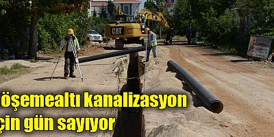 Döşemealtı kanalizasyon için gün sayıyor