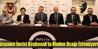 Dünyanın İncisi Beşkonak’ta Maden Ocağı İstemiyoruz