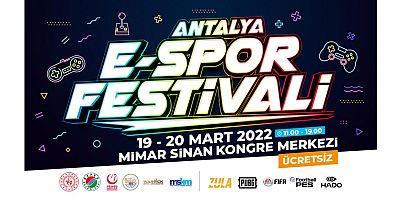 E-Spor tutkunları Kepez’de buluşuyor