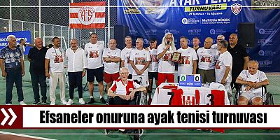 Efsaneler onuruna ayak tenisi turnuvası 