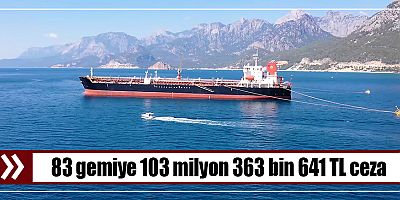 EGDS denizi kirletenlere göz açtırmıyor