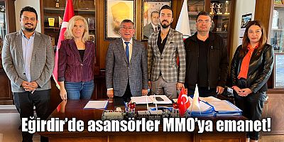 Eğirdir’de asansörler MMO’ya emanet!