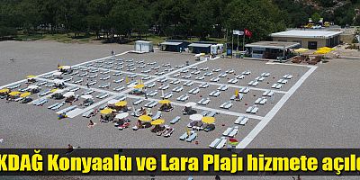 EKDAĞ Konyaaltı ve Lara Plajı hizmete açıldı